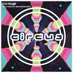 Flux Pavilion - Pull The Trigger (Remixes)