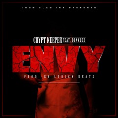 Envy Feat. Blaklez(Prod. By Ludick Beats)