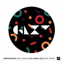 GLXY - Proposition (ft. James Robb)