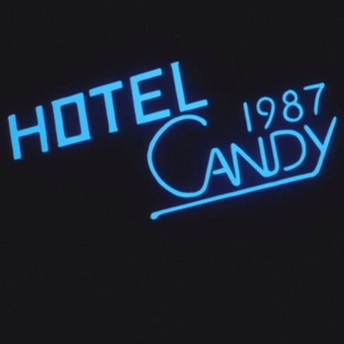 2. EP . H O T E L C A N D Y 1 9 8 7! “