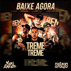 Os Cretinos E MC WM - Treme Treme (Yuri Lorenzo & Railson Araújo Remix) FREE DOWNLOAD