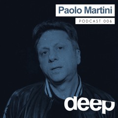 deephouseit Podcast -  Paolo Martini