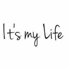 It's My Life - Nosis