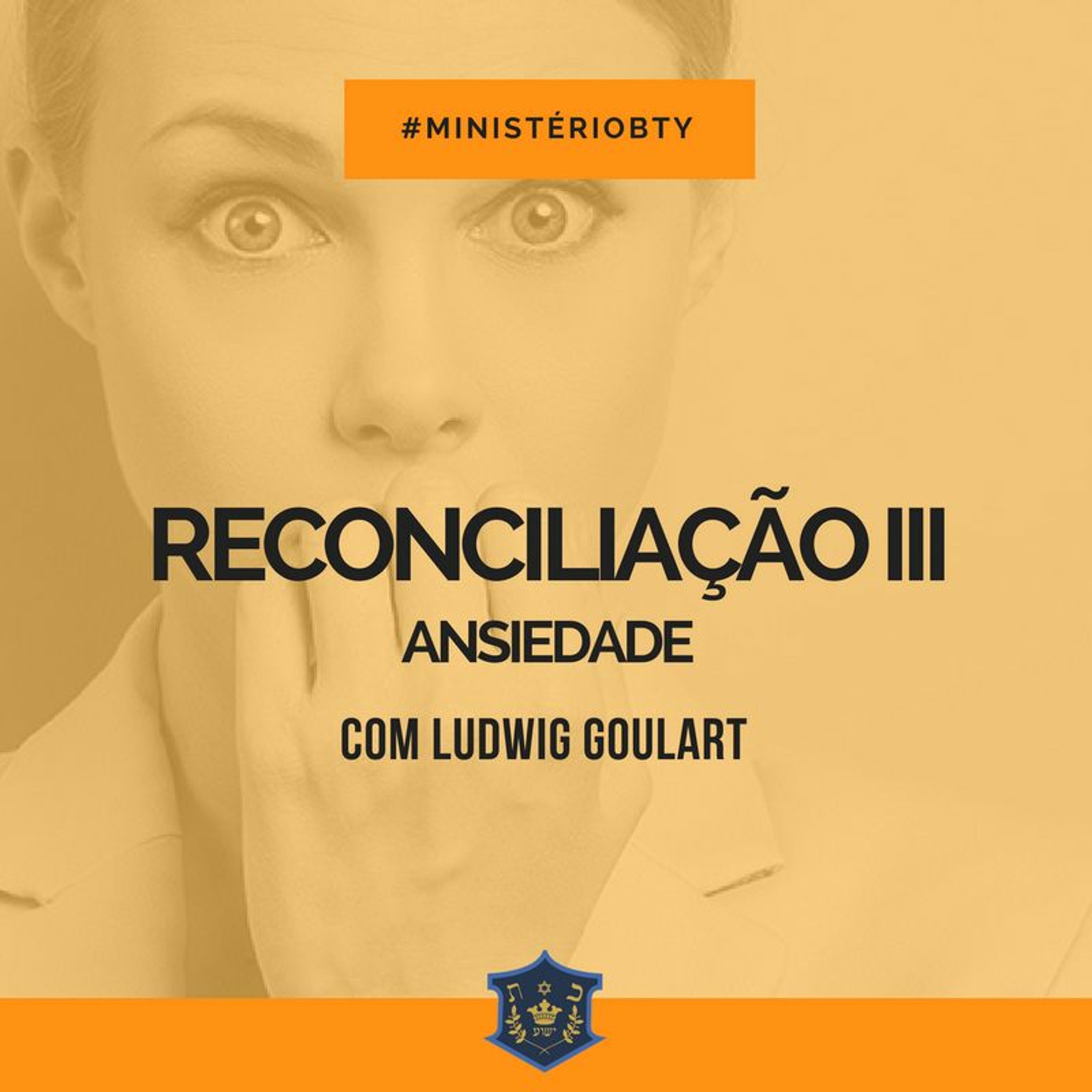Reconciliação III - Ansiedade | Ludwig Goulart episode artwork