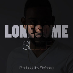 Sleep - Lonesome