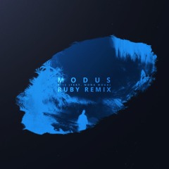 Modus ft. Mona Moua - Rise (Ruby Remix)