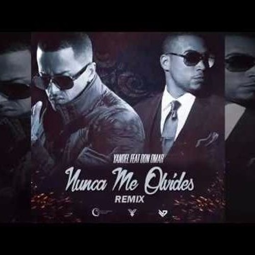 Stream 98. Nunca Me Olvides Remix - Yandel - LuissanchezDj (2) by  LuissanchezDj | Listen online for free on SoundCloud