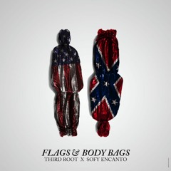 Flags and Body Bags (feat Sofy Encanto of Elastic Bond)