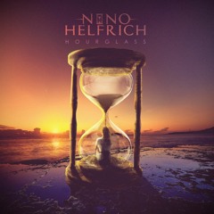 Nino Helfrich - Hourglass feat. Chris Clancy