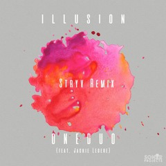 ONEDUO - Illusion (Stryv Remix) [Instagram @stryv]