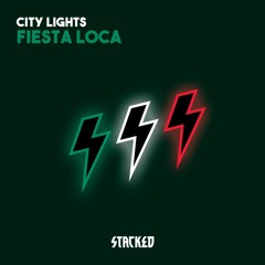 City Lights - Fiesta Loca