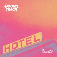 HOUNDTRACK - Hotel Chevalier