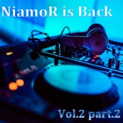 Niamor is Back Vol.2 part.2