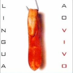 Língua de Trapo - Velhice Precoce (Burrice Precoce II)