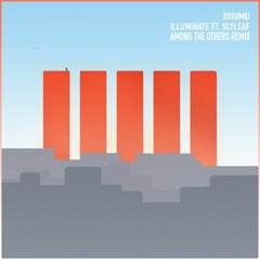 Duumu - Illuminate (feat. Slyleaf) [Among The Others Remix]