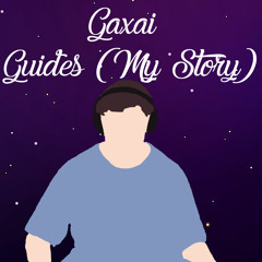 Guides (My Story)