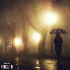 JFH x tokay - Forget It