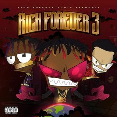 Rich The Kid   -   Rich Forever 3