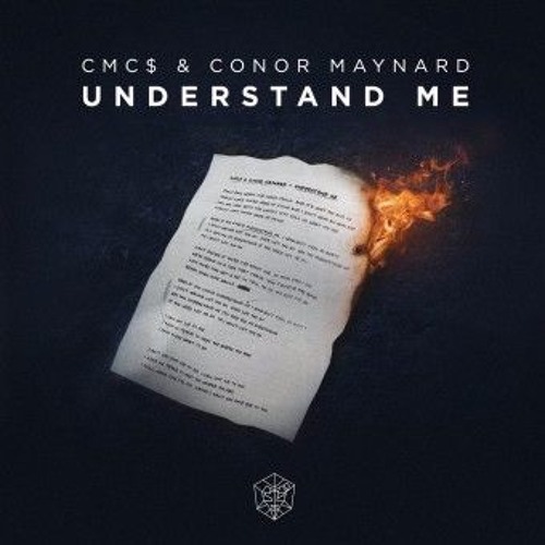 CMC$ & Conor Maynard - Understand Me (Listen & Discover on EDM+)