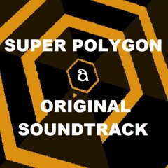 SUPER POLYGON (ORIGINAL SOUNDTRACK)