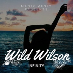 Wild Wilson - Infinity