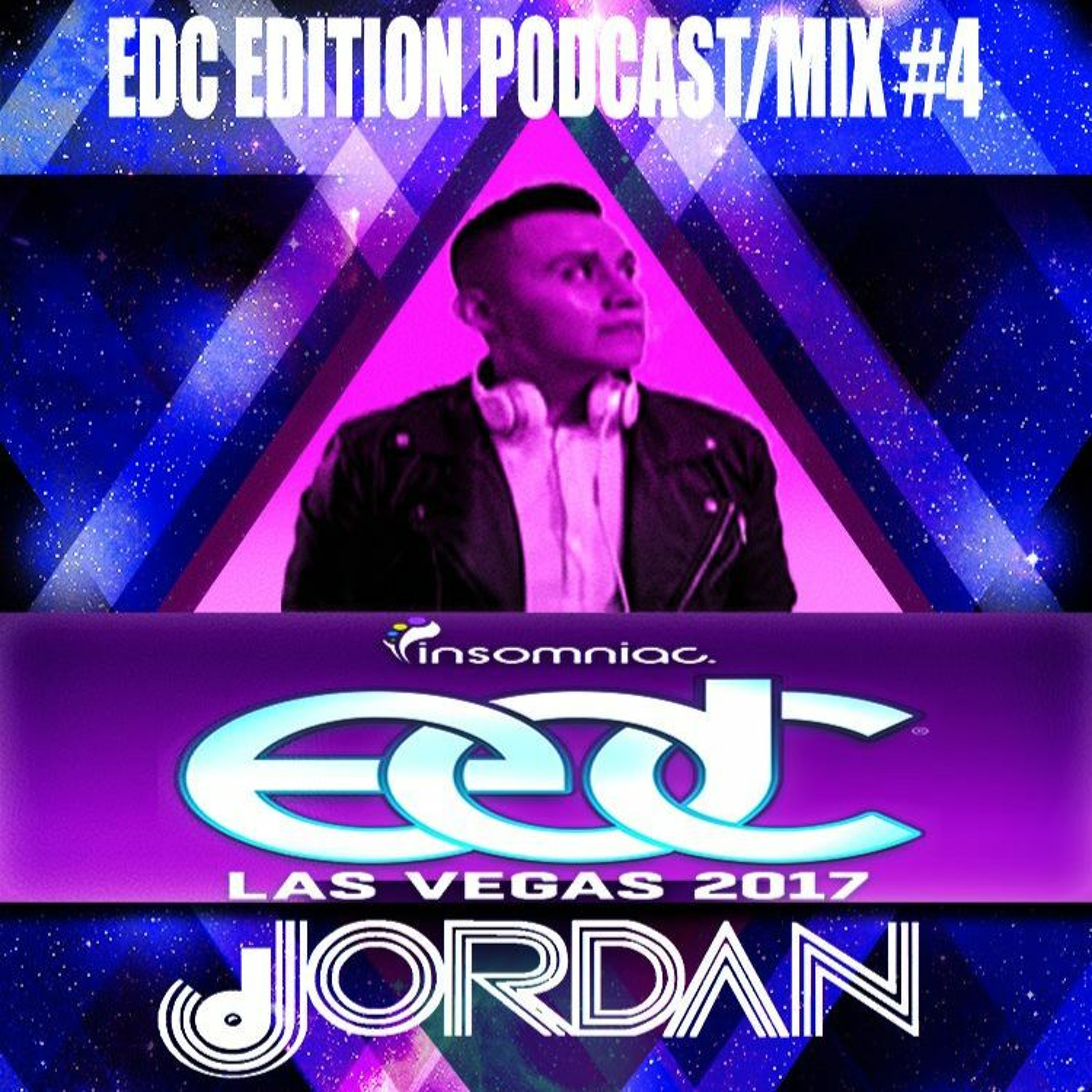 EDC EDITION PODCAST/MIX #4
