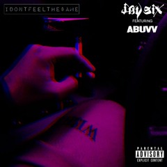 iDONTFEELTHE$AME ft. Abuvv (Prod. JAY SIX x CHARGEYOUEXTRA)