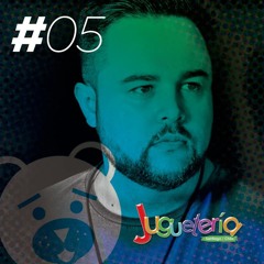 JUGUETERÍA by DJ Thiago Costa, Brazil - Chapter #05
