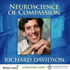Neuroscience Of Compassion with Richard Davidson - Preview