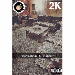 Greezzo2K & Yung Kezzy - Countin Band$ | prod. E.L.F.