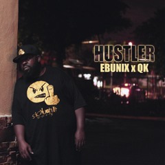 Ebunix ft. Quarta Key - Hustler
