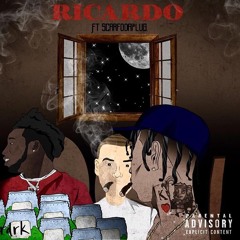 K$upreme & DrugRixh ScarfoDaPlug - Ricardo (prod. WopOnDaTrack)