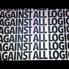 A.A.L. (Against All Logic) - TROUBLE Rooney