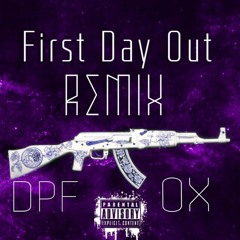 First Day Out Remix [Prod. by Bragg And Jimmy]