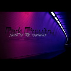 Night of The Machines