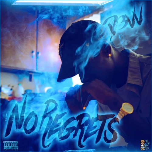 No Regrets (Prod. By DopeBoyzMuzic)