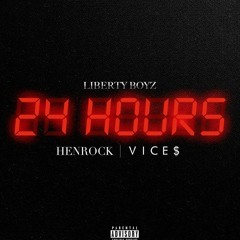 LibertyBoyz - 24 Hours (Explicit)