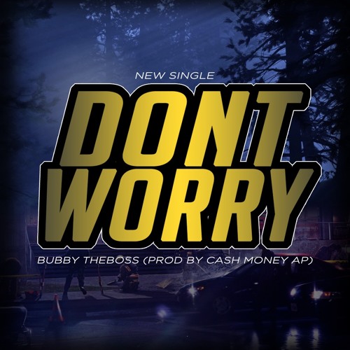 Don't Worry
