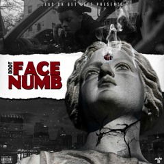 Ddot - Face Numb