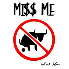 Mi$$ ME