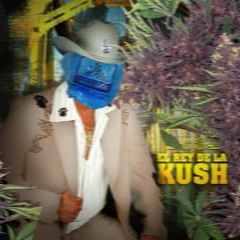 EL REY DE LA KUSH