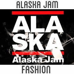 Alaska Jam - FASHION(hayariyamai remix)