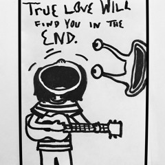 Illustrated Print True Love Will Find You in the End 