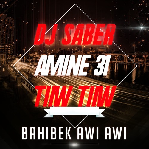 amine 31 bahibak awi awi amine 31 bahibak awi awi
