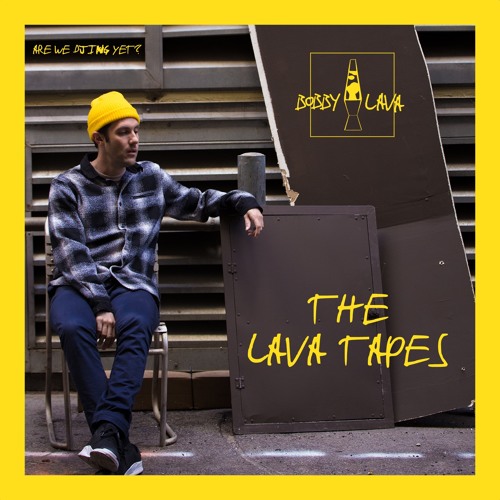 THE LAVA TAPE (JUNE 2017) - Bobby Lava