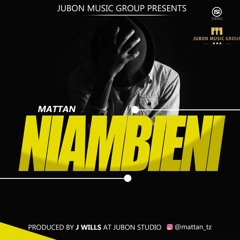 Mattan Tz  Niambie Jubon Music