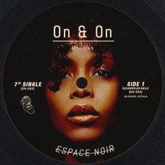 On & On