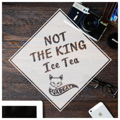 Not The King - Ice Tea - Royalty Free Vlog Music [BUY=FREE]