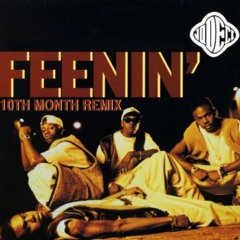 Jodeci - Feenin (10th Month Remix) **BUY=FREE DL**