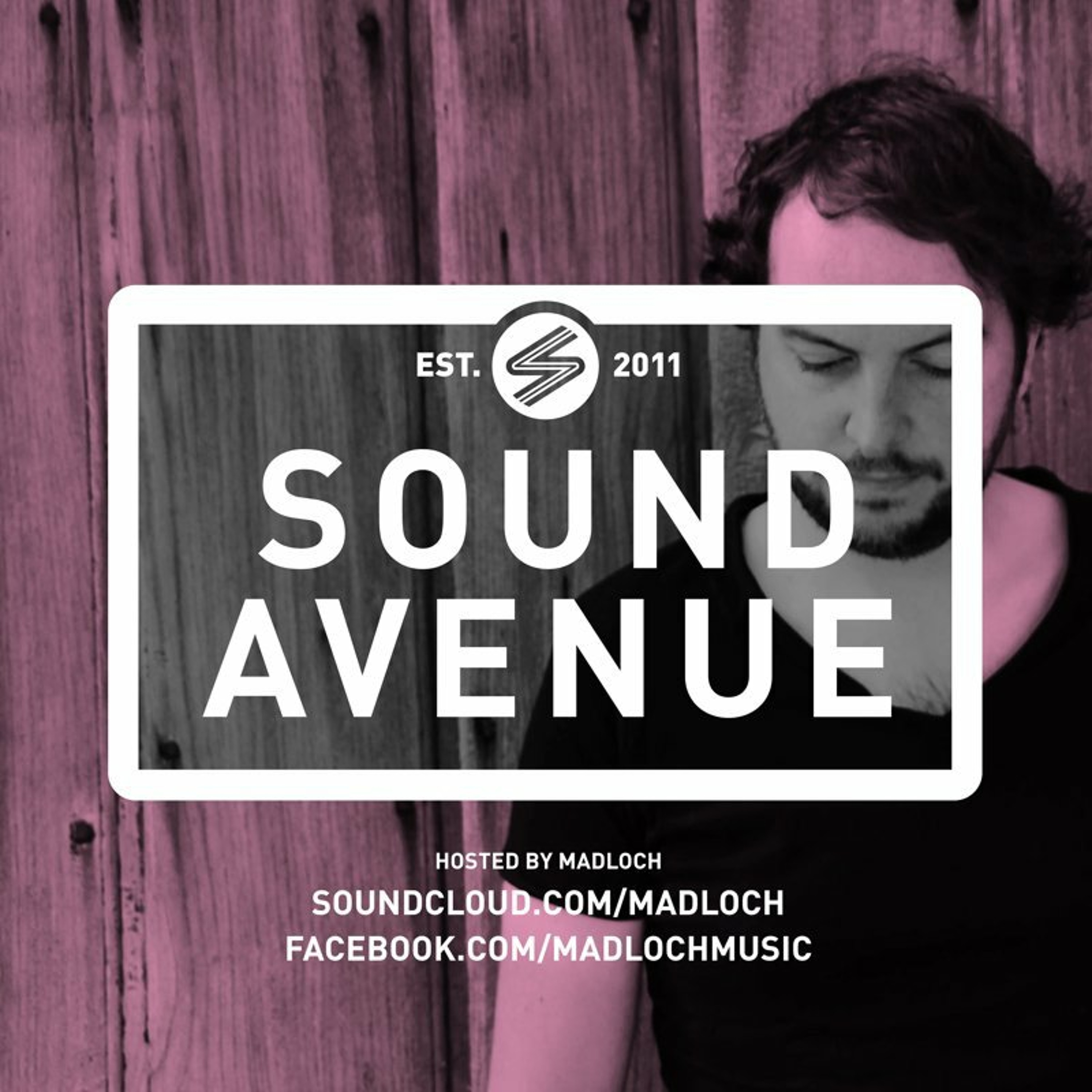 Sound Avenue with Madloch